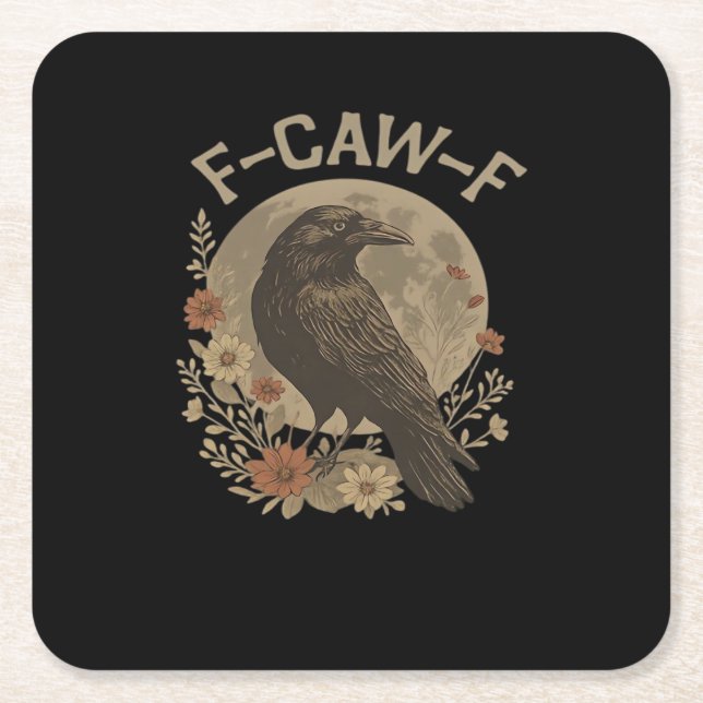 F-Caw-F Creative Style Square Paper Coaster (Front)