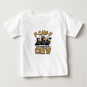F-Caw-F Crew Funny Matching Cousins Outfit Baby T-Shirt