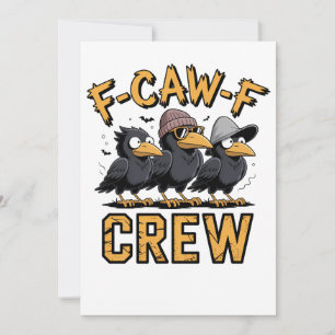 F-Caw-F Crew Funny Matching Cousins Outfit   Card