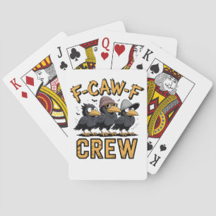 F-Caw-F Crew Funny Matching Cousins Outfit Playing Cards