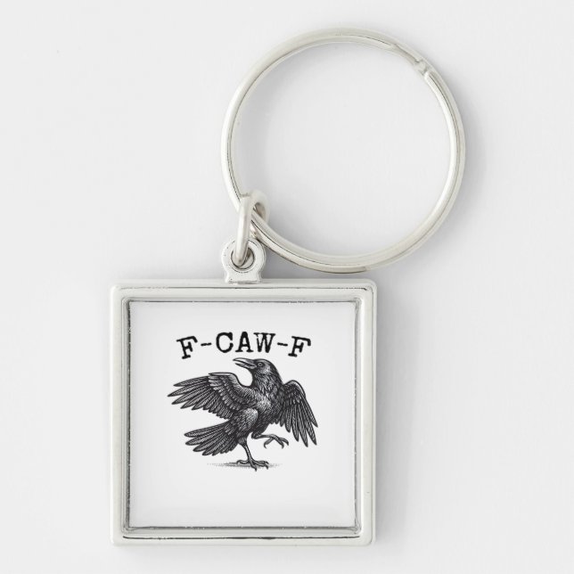 F-Caw-F Crow, Bird Cawing Grunge Cool Unique Key Ring (Front)