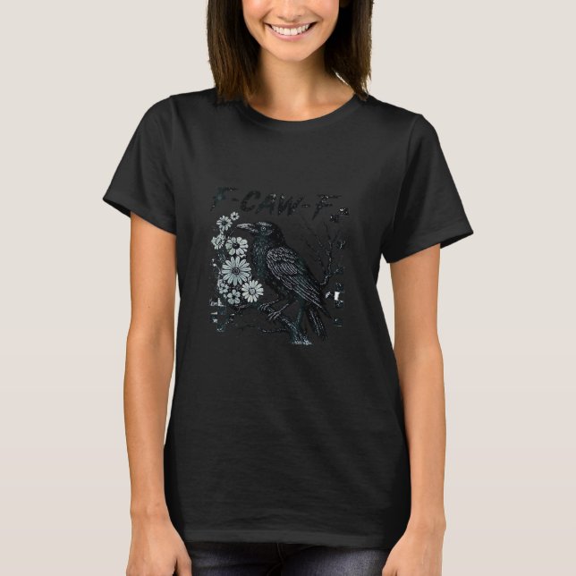 F-Caw-F Crow Bird Retro Classic T-Shirt (Front)