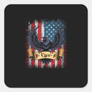 F-Caw-F Crow Bird Retro USA Flag Vintage F-Caw-F Square Sticker