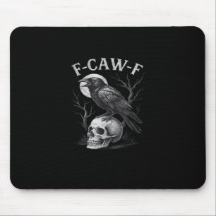 F-Caw-F Crow Bird Retro Vintage Gothic Moon F-Caw- Mouse Pad