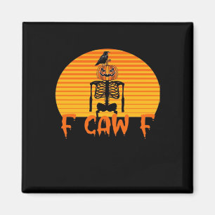F-Caw-F Crow Classic Aesthetic Casual Magnet