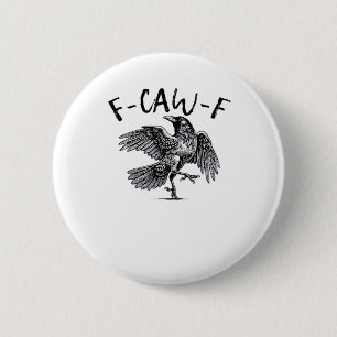 F-Caw-F Crow Essential Retro Classic 6 Cm Round Badge