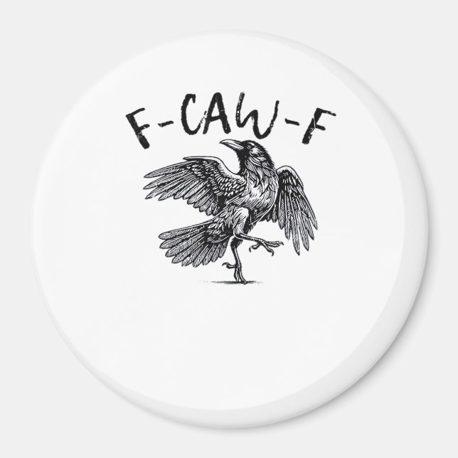 F-Caw-F Crow Essential Retro Classic Magnet (Front)