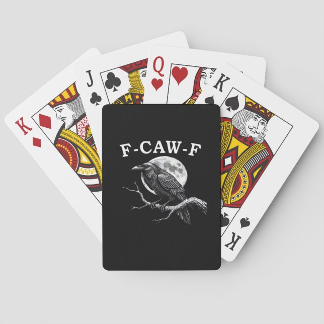 F-Caw-F Crow Funny Crow F-Caw-F Gear Creative Styl Playing Cards (Back)