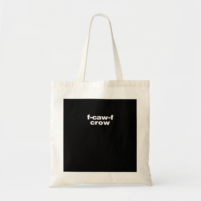 F-Caw-F Crow Funny Crow Retro Classic Tote Bag (Front)