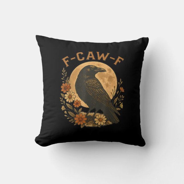 F-Caw-F Crow Funny Gothic Bird Adult Humour Graphi Cushion (Front)