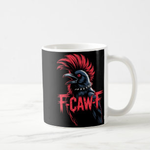 F-caw-f Crow Funny Gothic Moon Black Bird Hallowee Coffee Mug