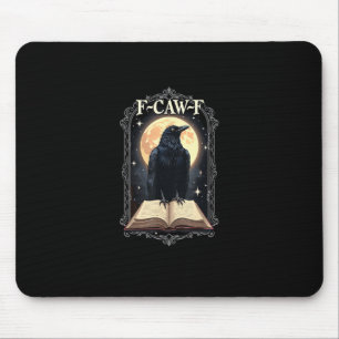 F-Caw-F Crow Funny Halloween Raven Moon Mouse Pad