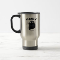 F-Caw-F Crow Funny Raven Bird Lovers Creative Styl