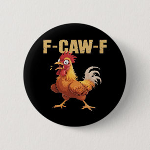 F-Caw-F Crow Gothic Funny Humor 6 Cm Round Badge