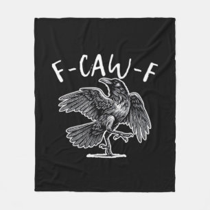 F-Caw-F Crow Gothic Humour Funny Fleece Blanket