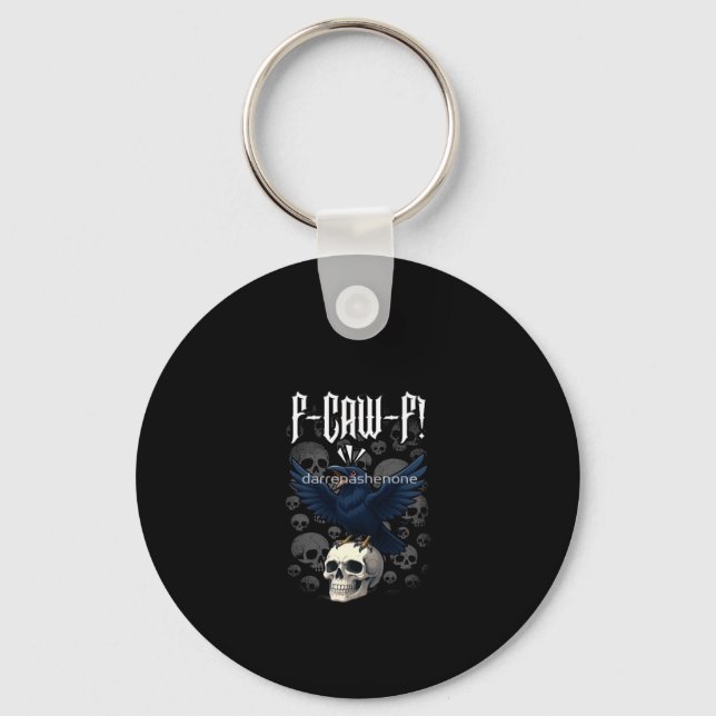 F-Caw-F Crow Graphic Creative Casual Key Ring (Front)