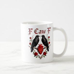 F Caw F Crow Heart Funny Anti Valentine Day Single Coffee Mug