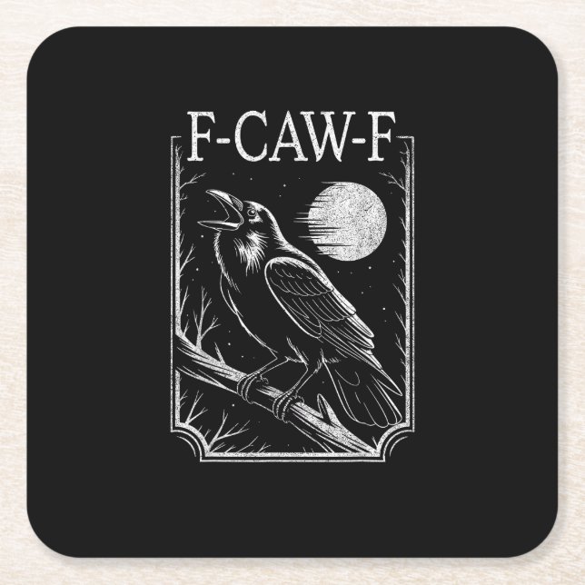 F-Caw-F Crow Minimal – Retro Gothic Bird Funny Rav Square Paper Coaster (Front)