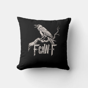 F-Caw-F Crow Pun Funny Bird Cawing Grunge Back Cushion