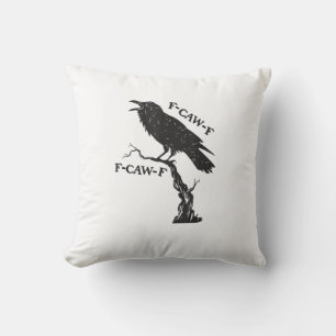F-Caw-F Crow Pun Funny Bird Cawing Grunge Creative Cushion