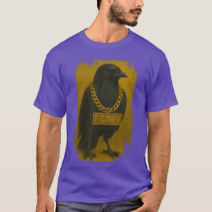 F-Caw-F Crow Quote Black Raven Bird Humor - vintag T-Shirt