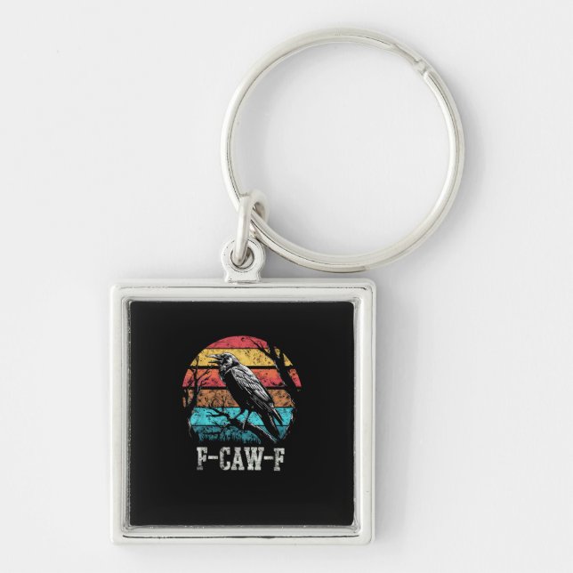 F-Caw-F Crow Retro Sunset Pun Funny Bird Cawing Gr Key Ring (Front)