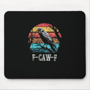 F-Caw-F Crow Retro Sunset Pun Funny Bird Cawing Gr Mouse Pad