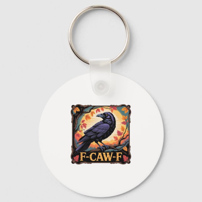F-caw-f Crow Spooky Halloween Fall Leaves Thanksgi Key Ring (Front)
