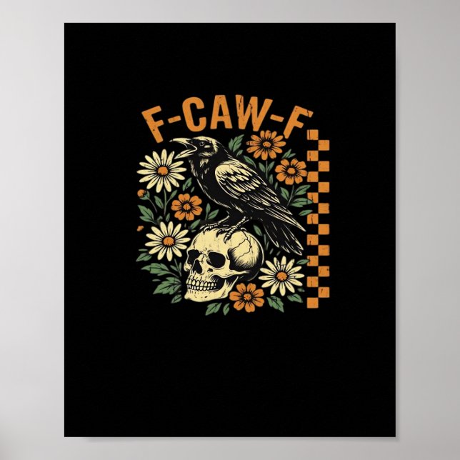 F-Caw-F Crow Vintage Graphic Poster (Front)