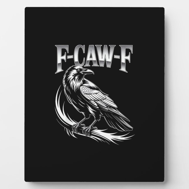 F-Caw-F Crow Womens Trendy Casual Plaque (Front)
