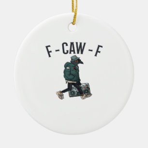 F-Caw-F Essential Basic Casual Ceramic Ornament