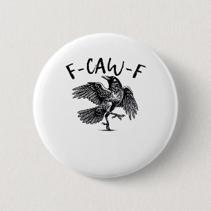 F Caw F Essential Classic Aesthetic 6 Cm Round Badge