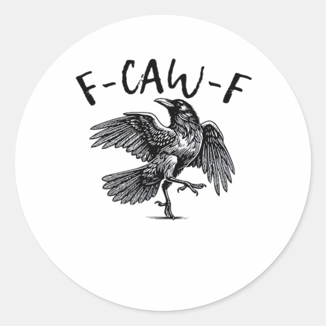 F-Caw-F Essential Classic Style Classic Round Sticker (Front)
