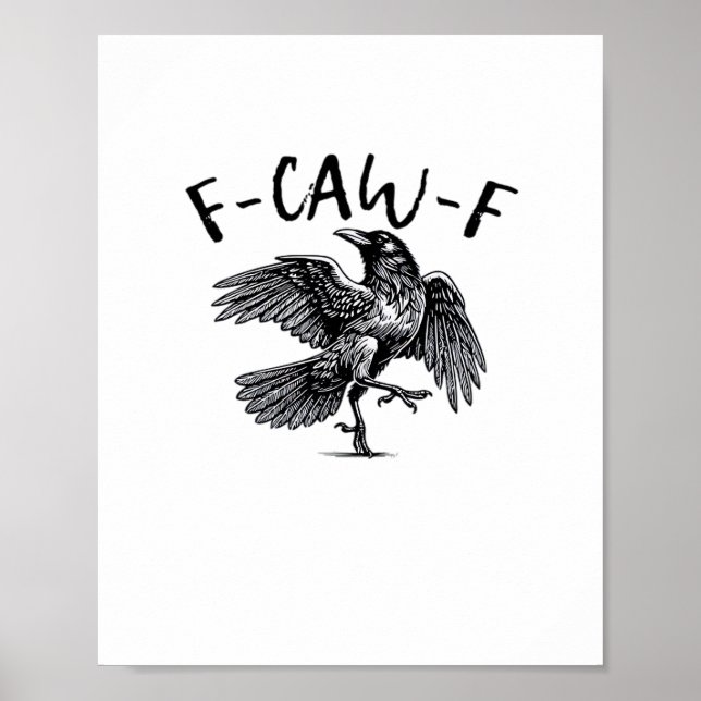 F-Caw-F Essential Classic Style Poster (Front)