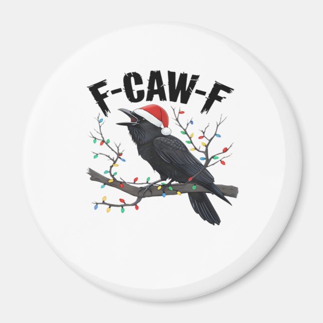 F-Caw-F Essential Creative Casual Magnet (Front)
