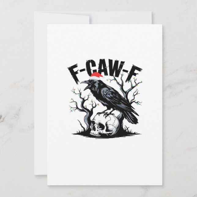 F-Caw-F Essential Funny Quote Holiday Card (Front)