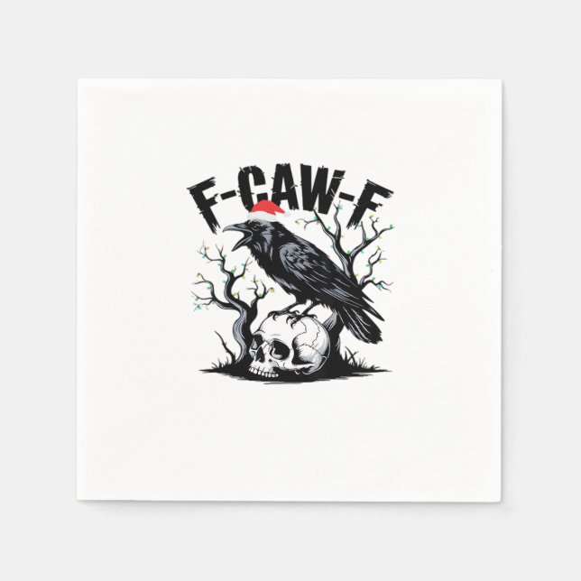 F-Caw-F Essential Funny Quote Napkin (Front)