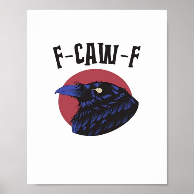 F-Caw-F Essential Retro Graphic Poster (Front)