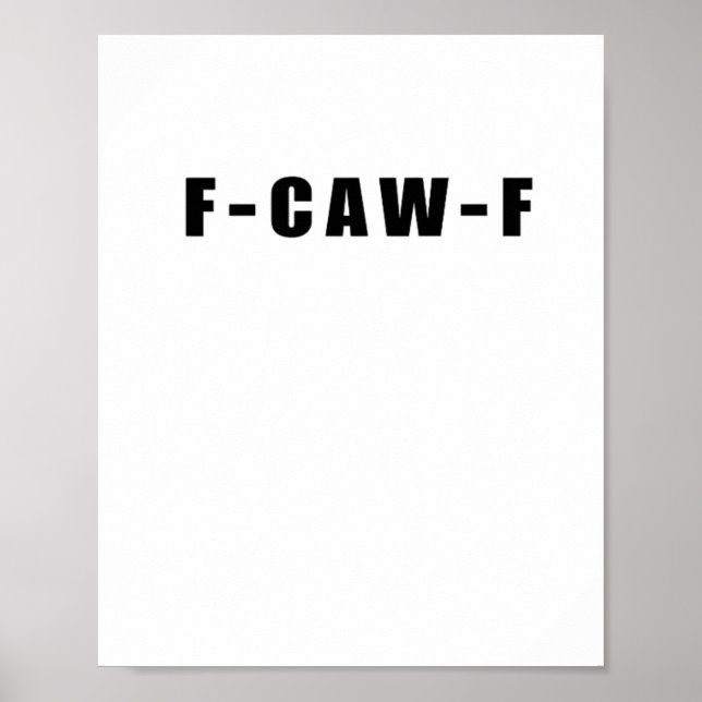 F-Caw-F Essential Simple Clean Poster (Front)