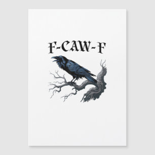 F-Caw-F Funny Bird Crow