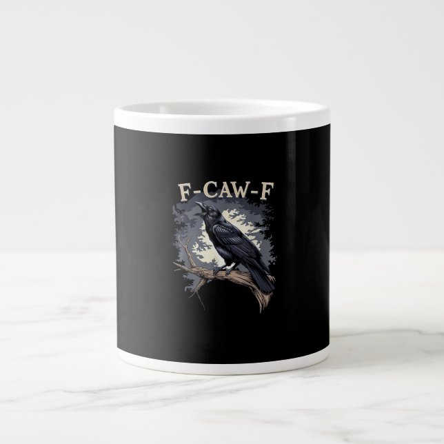 F-Caw-F Funny Bird Crow Creative Casual Large Coffee Mug (Front)