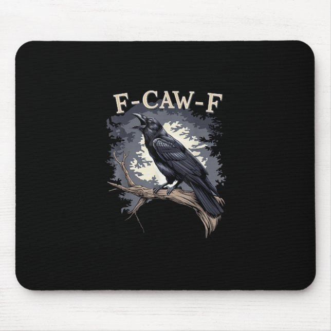 F-Caw-F Funny Bird Crow Creative Casual Mouse Pad (Front)