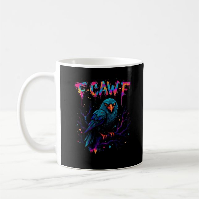 F-Caw-F Funny Bird Moon Crow Raven Caw Pun Joke Fu Coffee Mug (Left)