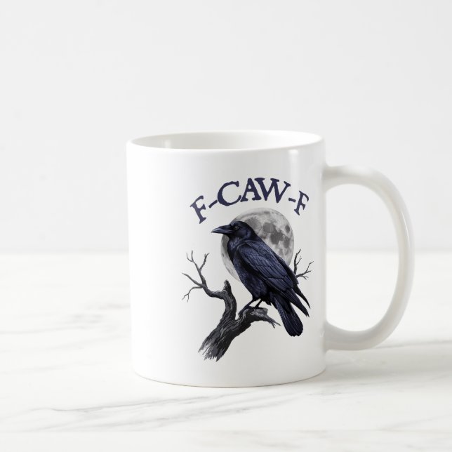F-caw-f Funny Black Bird Black Crow  Coffee Mug (Right)