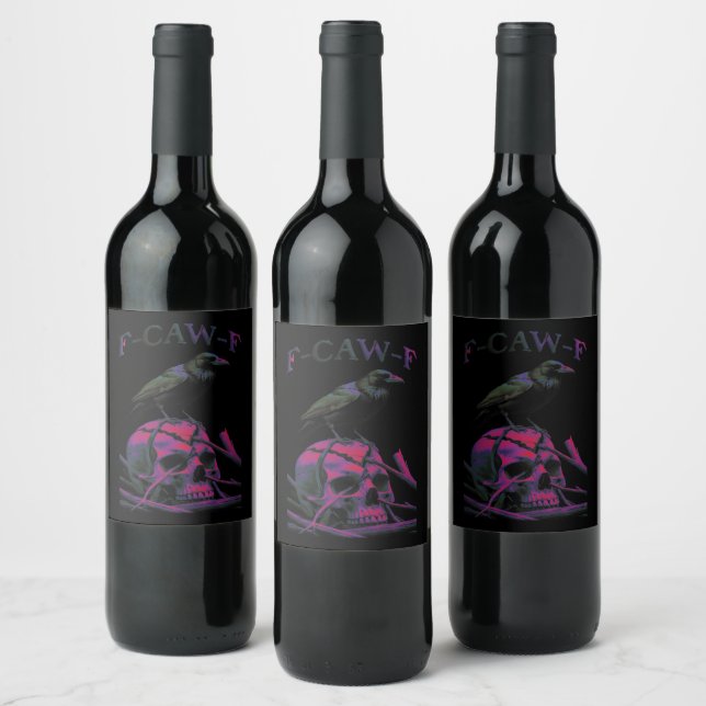 F-Caw-F Funny Black Crow Bird Wine Label (Bottles)