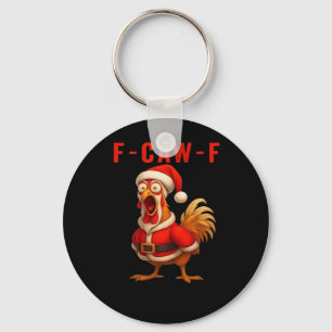 F-Caw-F Funny Chicken Christmas Essential Key Ring