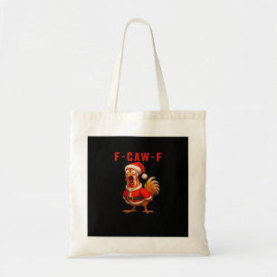 F-Caw-F Funny Chicken Christmas Essential Tote Bag