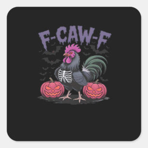 F-Caw-F Funny Chicken Classic Simple Style Square Sticker