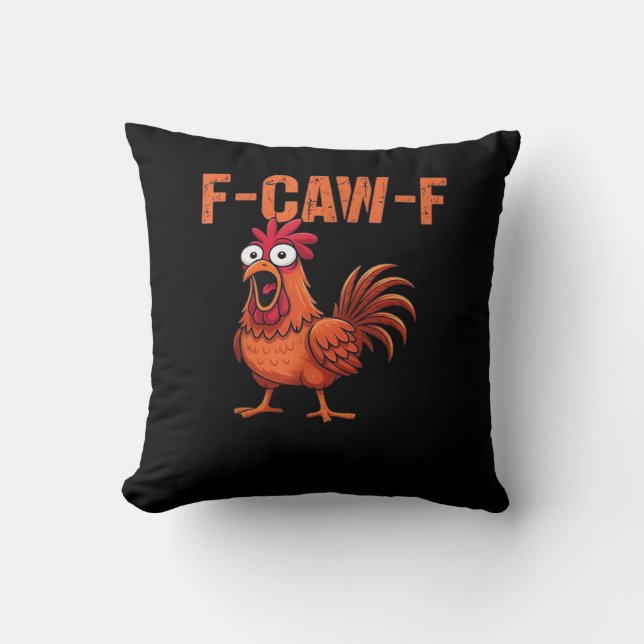 F Caw F Funny Chicken Classic Trendy Modern Style Cushion (Front)