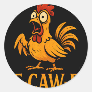 F-caw-f Funny Chicken Farm Humour Chicken Meme Chi Classic Round Sticker